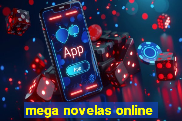 mega novelas online